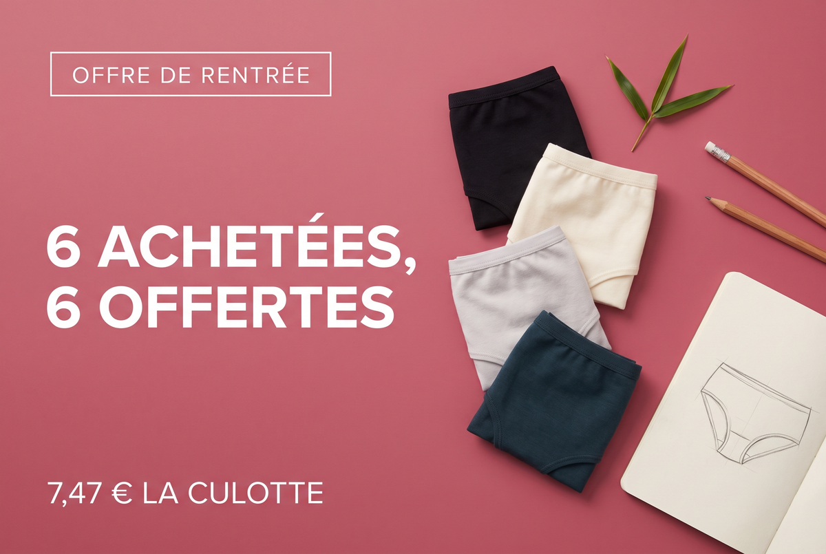 Offre de rentrée — 1 culotte offerte dès 3 achetées — 11,21 € la culotte — coupes et tailles au choix